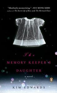 the memory keeper’s daughter kim edwards