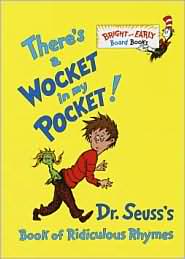 there’s a wocket in my pocket dr. seuss