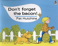 don’t forget the bacon pat hutchins