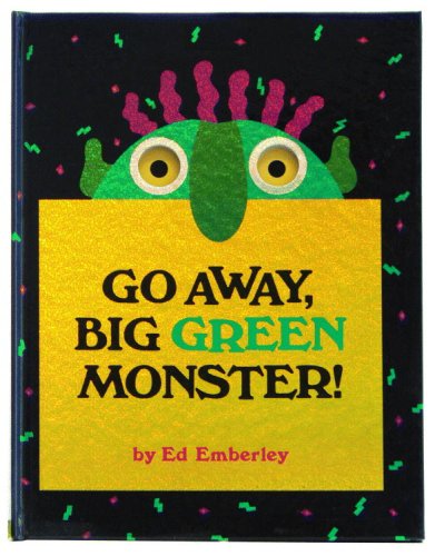 go away big green monster book by ed emberly